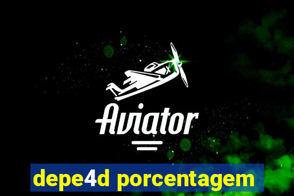 depe4d porcentagem